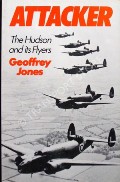 Attacker - The Hudson and its Flyers by JONES, Geoffrey 